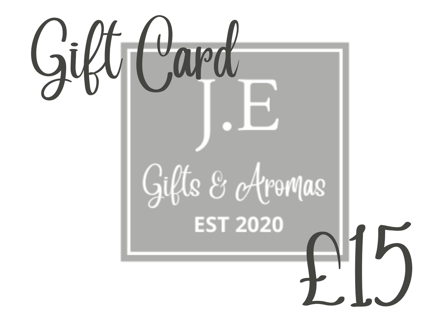 J.E GIFTS & AROMAS GIFT CARDS