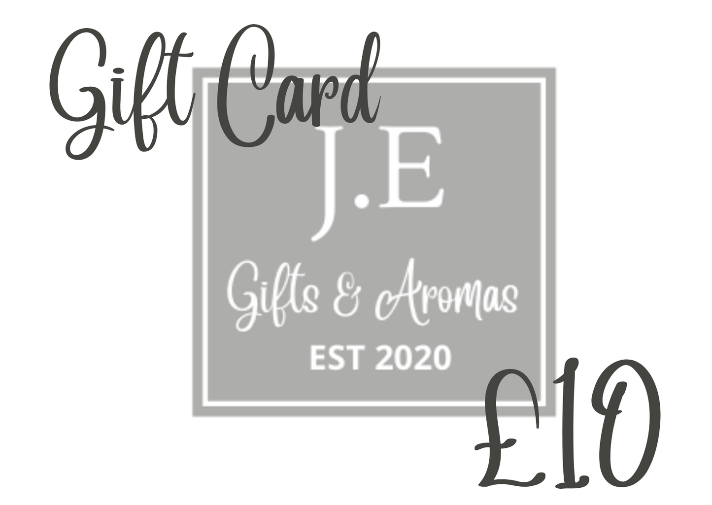 J.E GIFTS & AROMAS GIFT CARDS